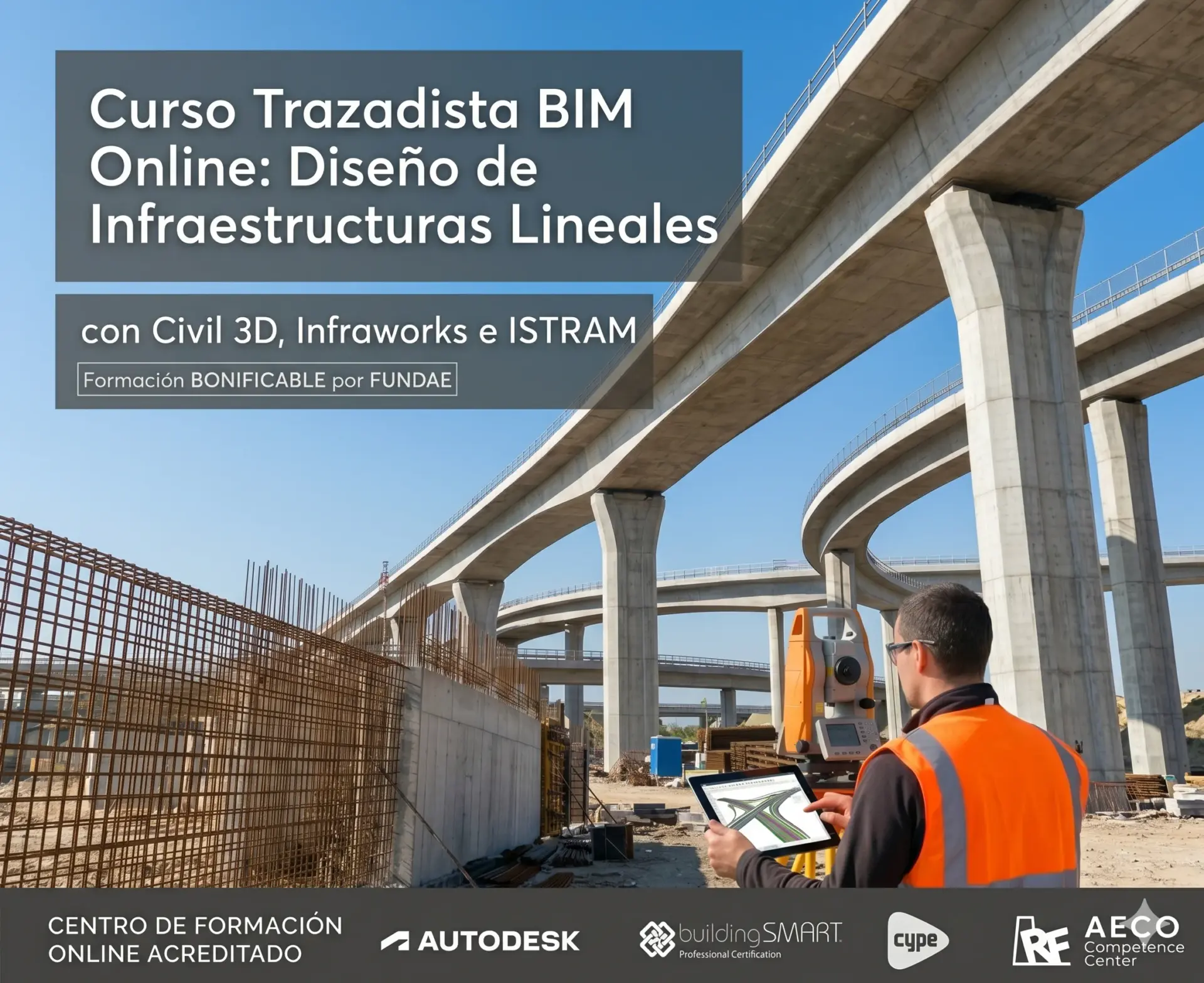 Curso Trazadista BIM Online: Diseño de Infraestructuras Lineales con Civil 3D, Infraworks e ISTRAM